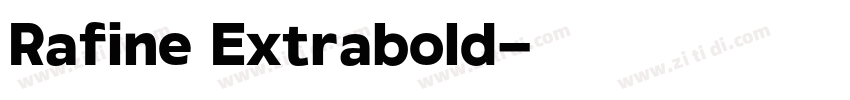 Rafine Extrabold字体转换